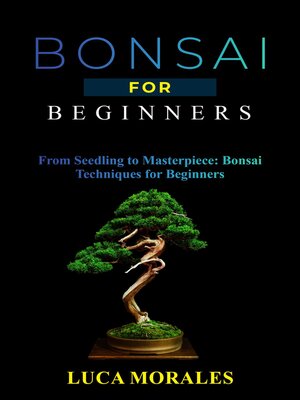 cover image of Bonsai  for  Beginners